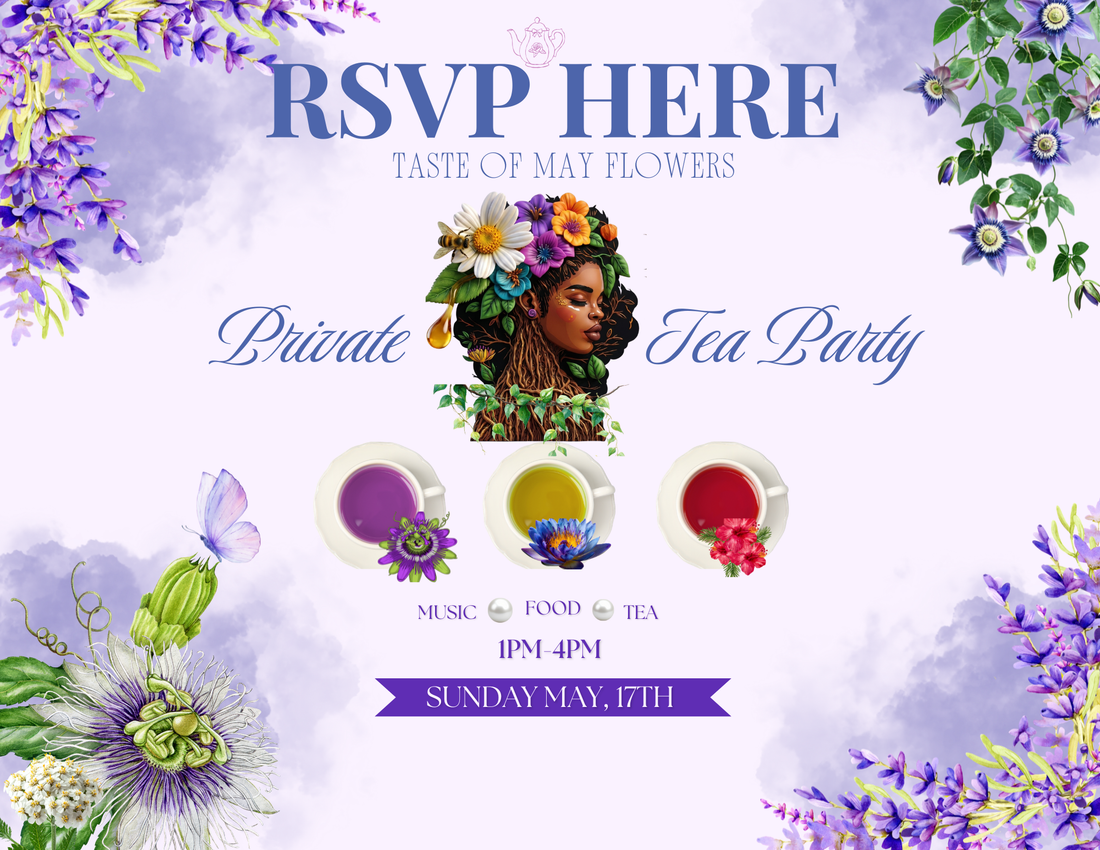 L.E.F Private Tea Party: May Flowers Tasting